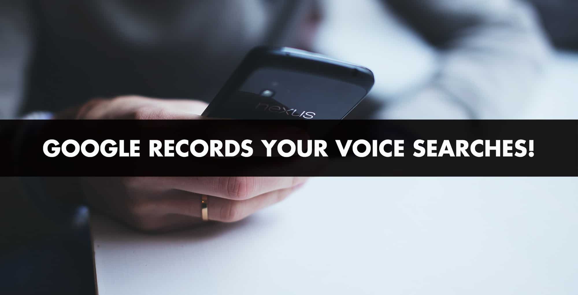 How To Find Your Entire Google Voice Search History
